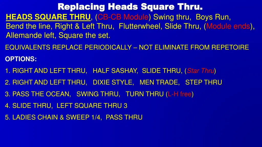 replacing heads square thru replacing heads