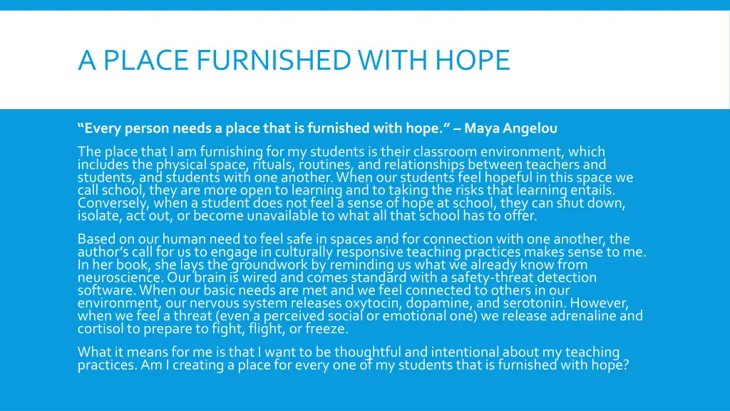 a place furnished with hope
