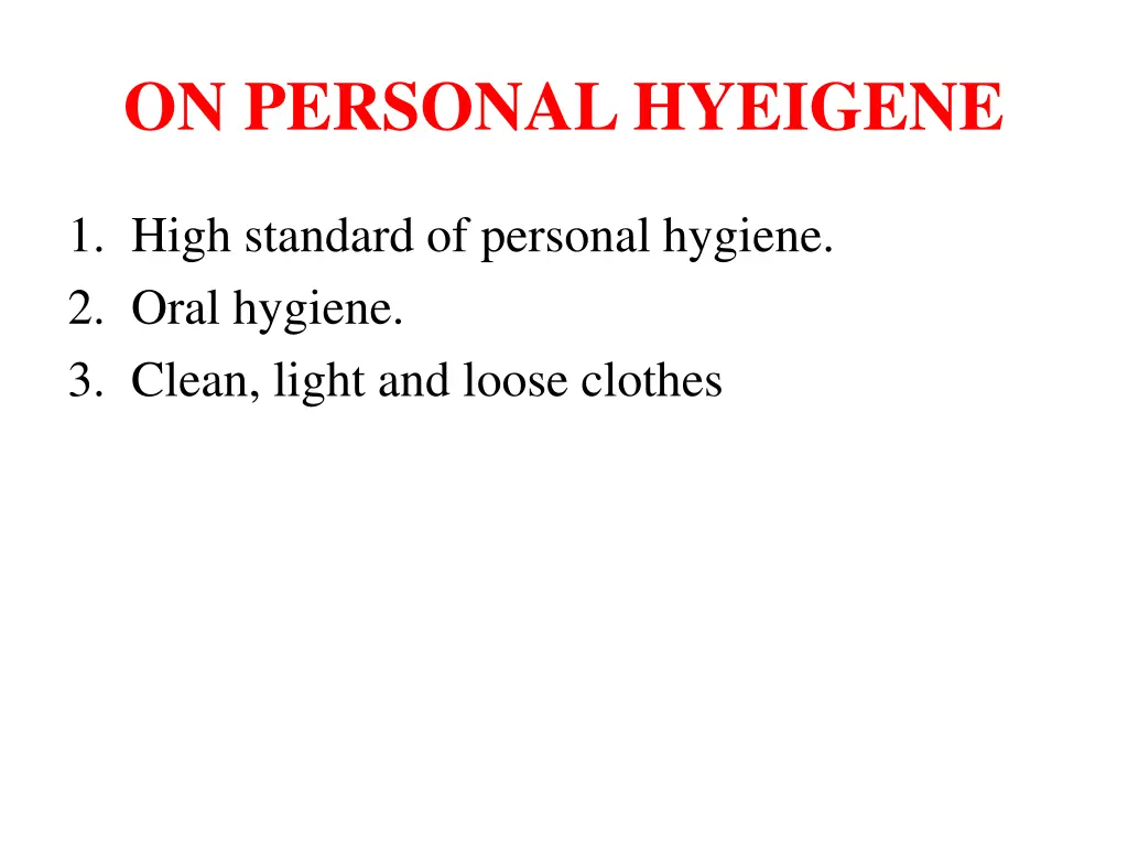 on personal hyeigene