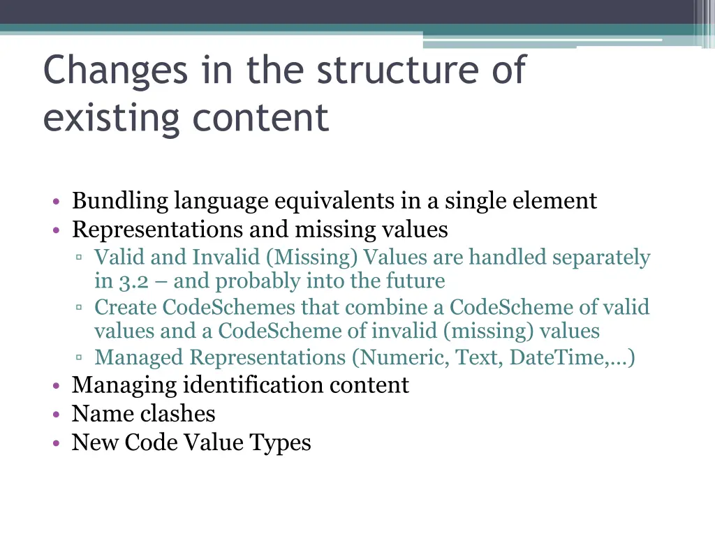 changes in the structure of existing content 2