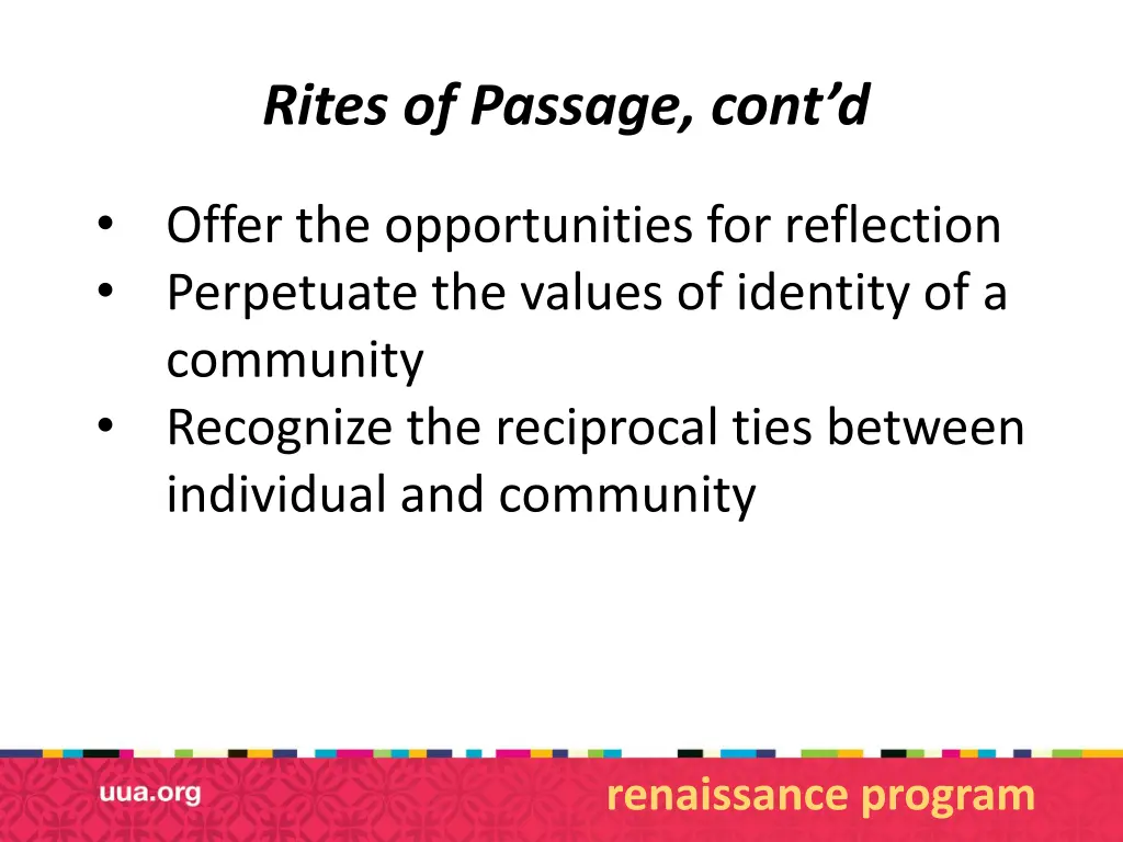 rites of passage cont d