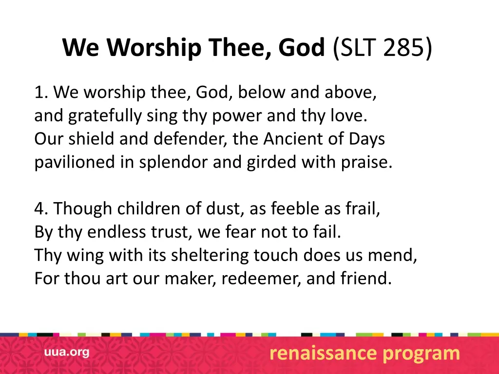 we worship thee god slt 285