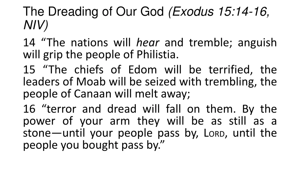 the dreading of our god exodus