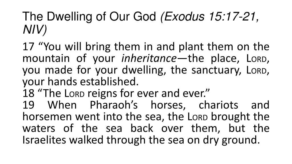 the dwelling of our god exodus