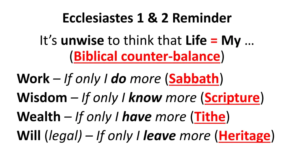 ecclesiastes 1 2 reminder