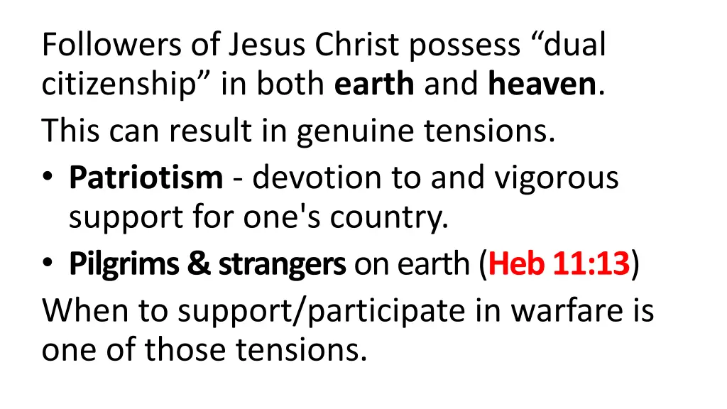 followers of jesus christ possess dual