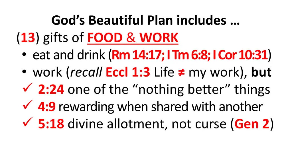 god s beautiful plan includes 13 gifts of food