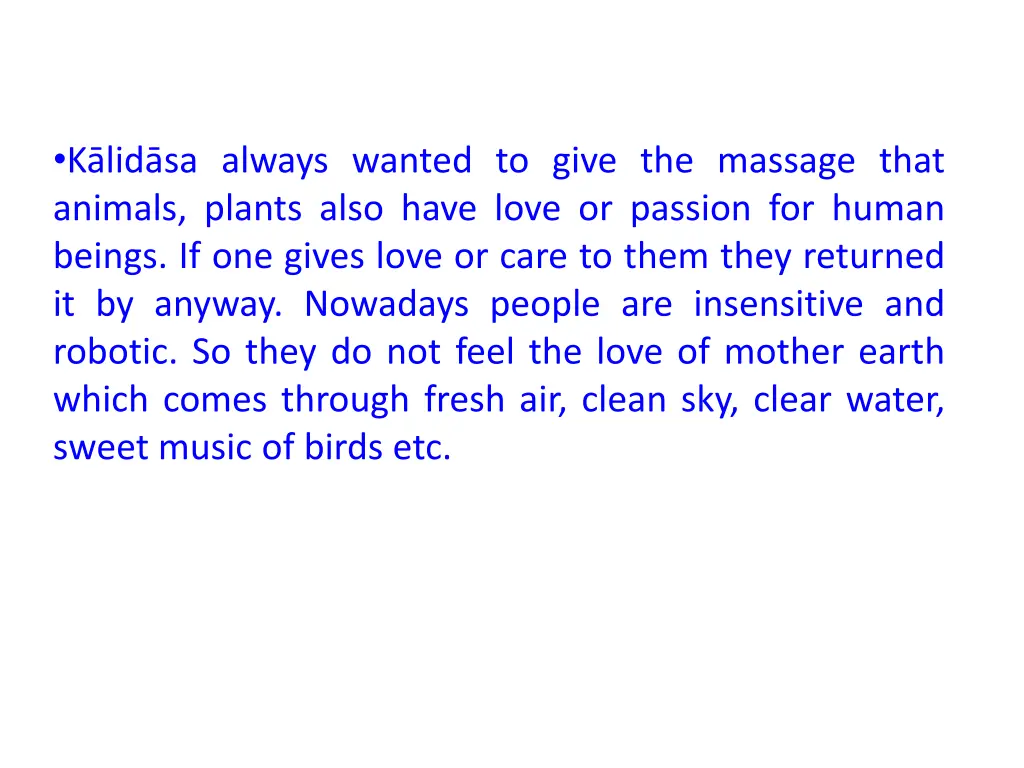 k lid sa always wanted to give the massage that