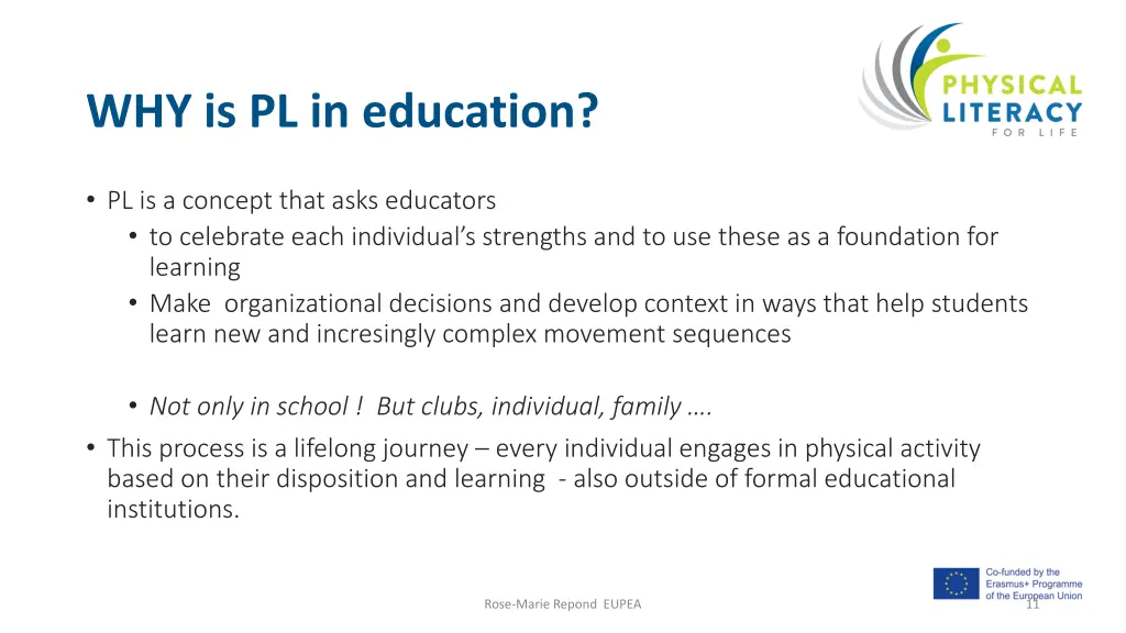 why is pl in education