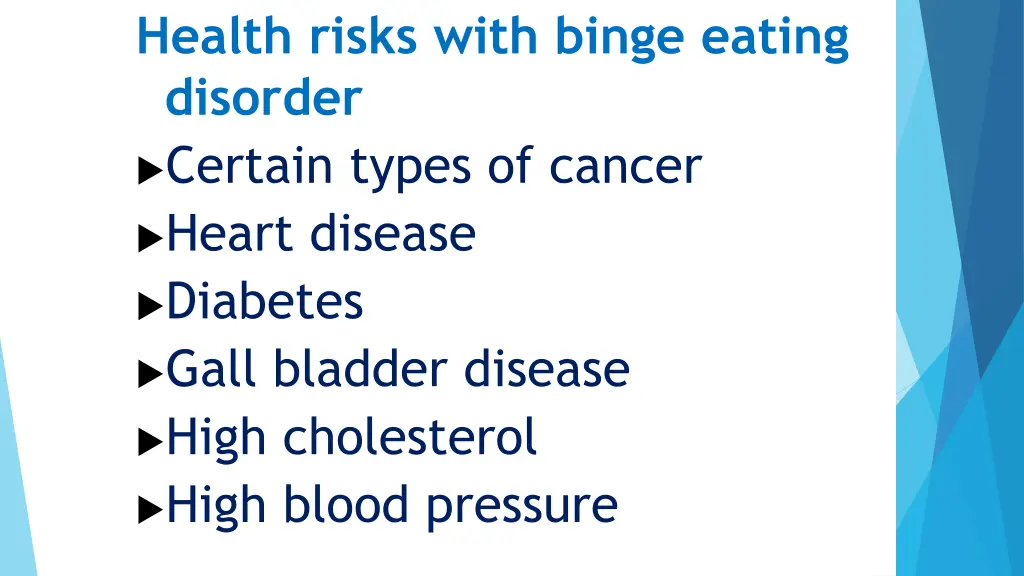 health risks with binge eating disorder certain