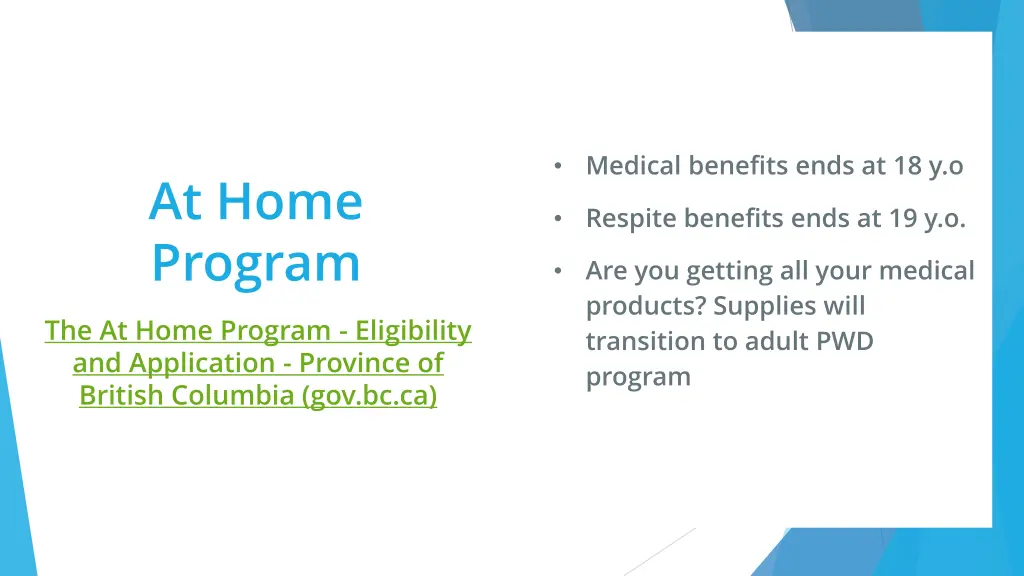 medical benefits ends at 18 y o