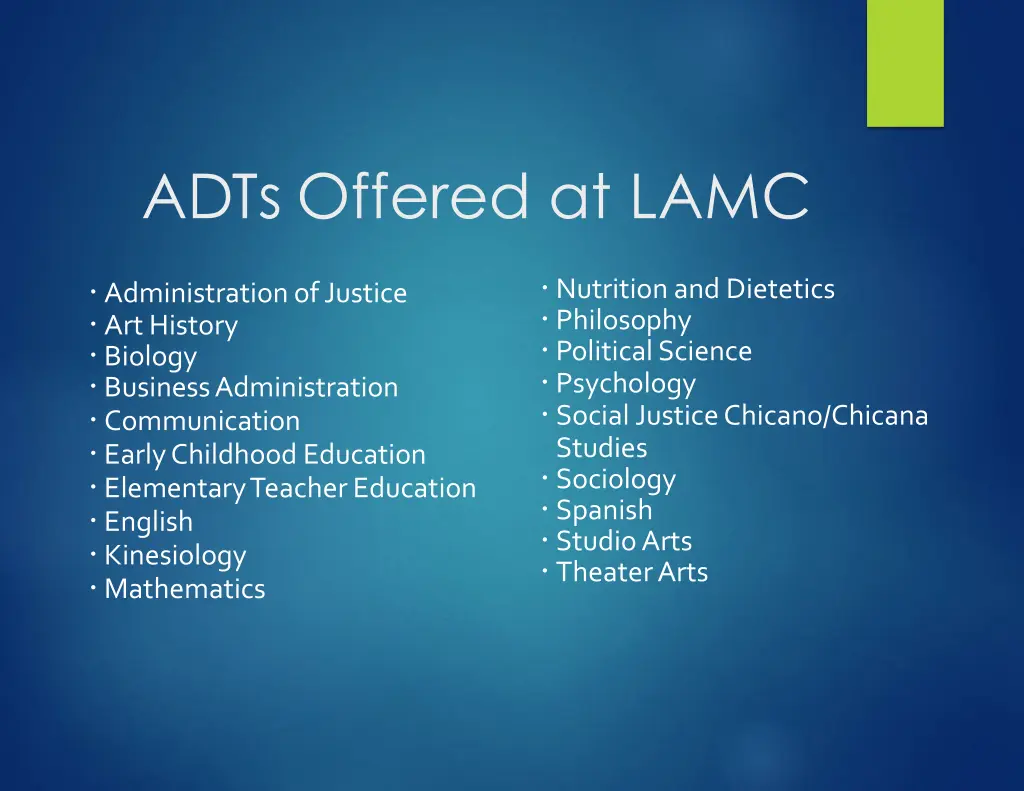 adts offered at lamc