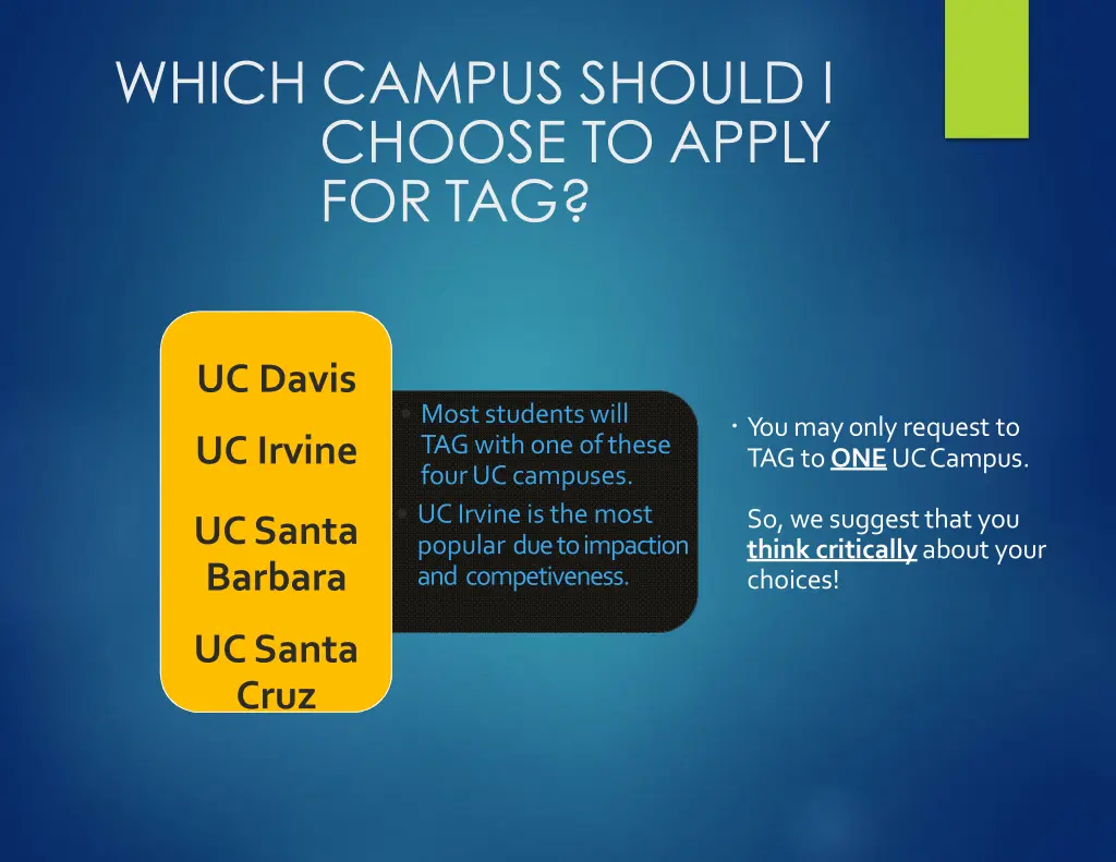 which campus should i choose to apply for tag