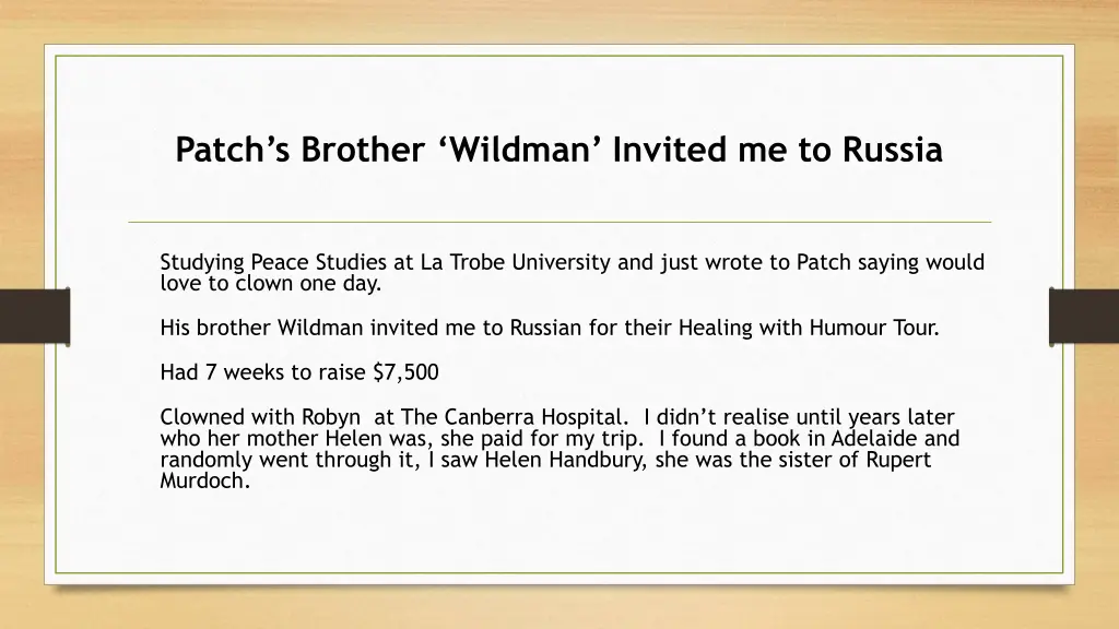 patch s brother wildman invited me to russia