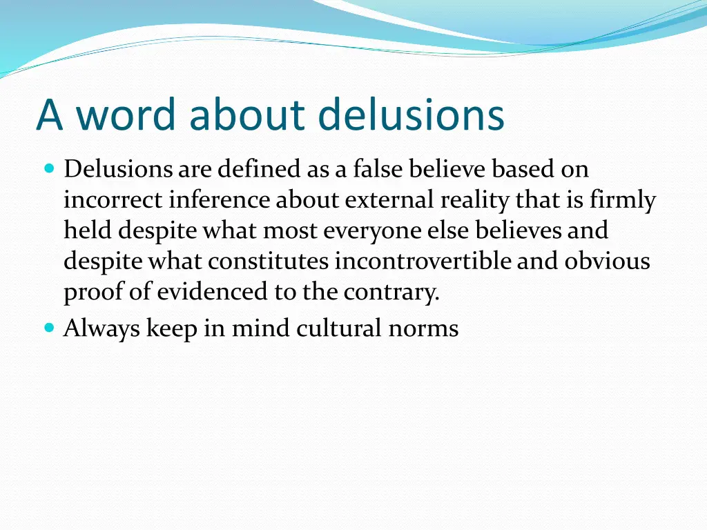 a word about delusions