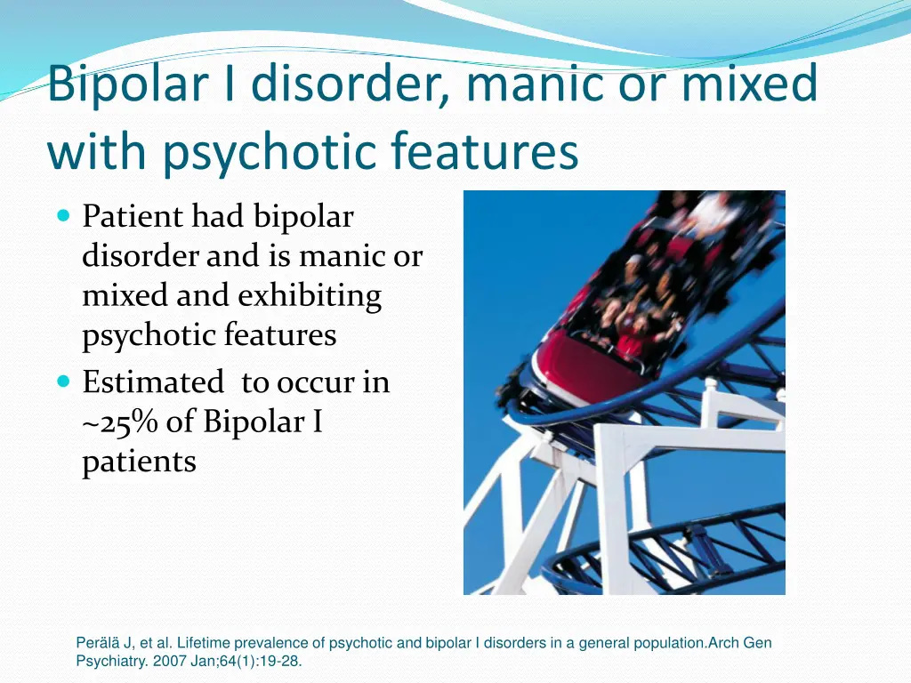 bipolar i disorder manic or mixed with psychotic