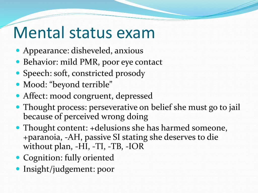 mental status exam appearance disheveled anxious