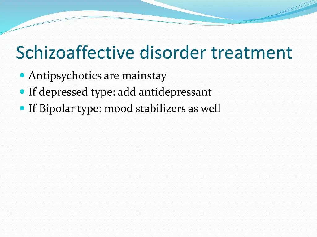 schizoaffective disorder treatment