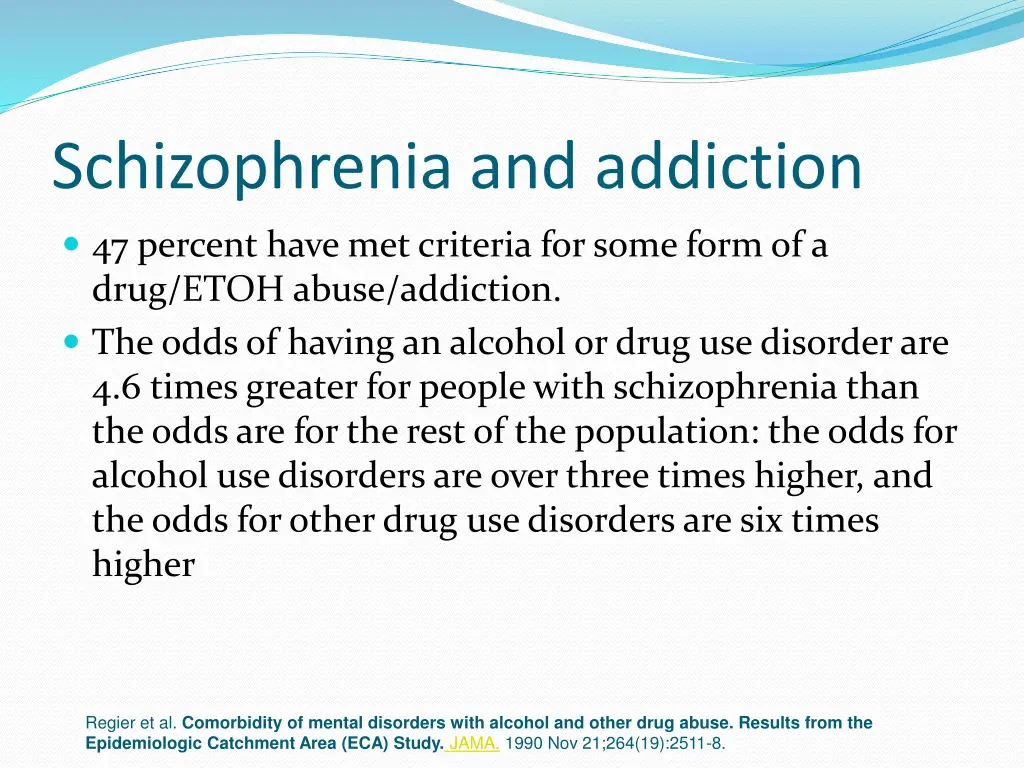 schizophrenia and addiction