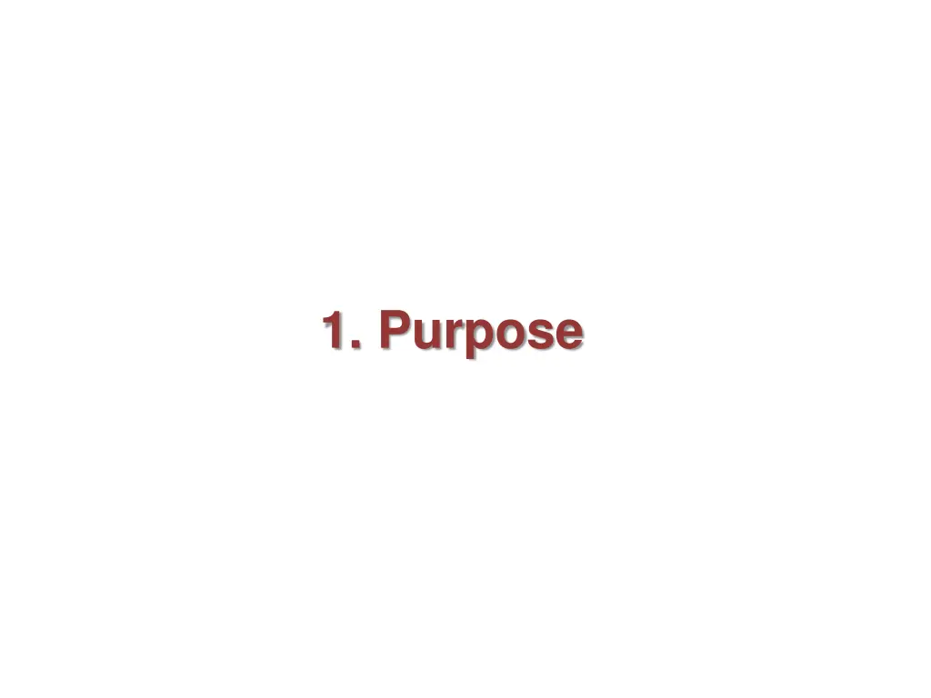 1 purpose