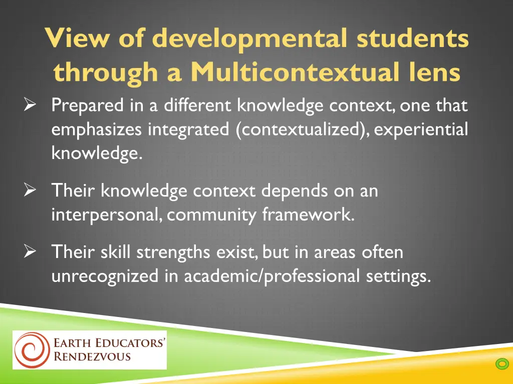 view of developmental students through