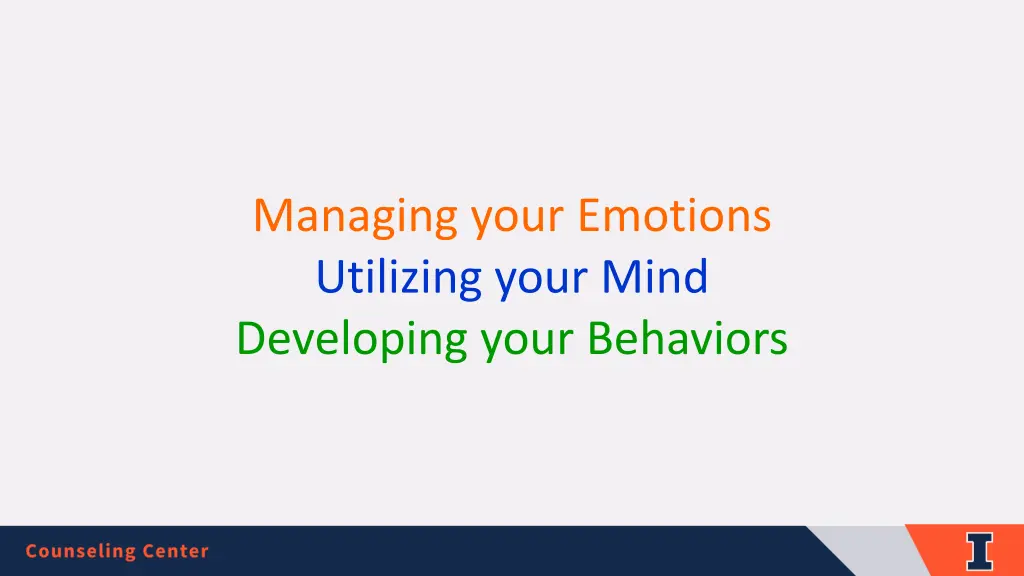 managing your emotions utilizing your mind