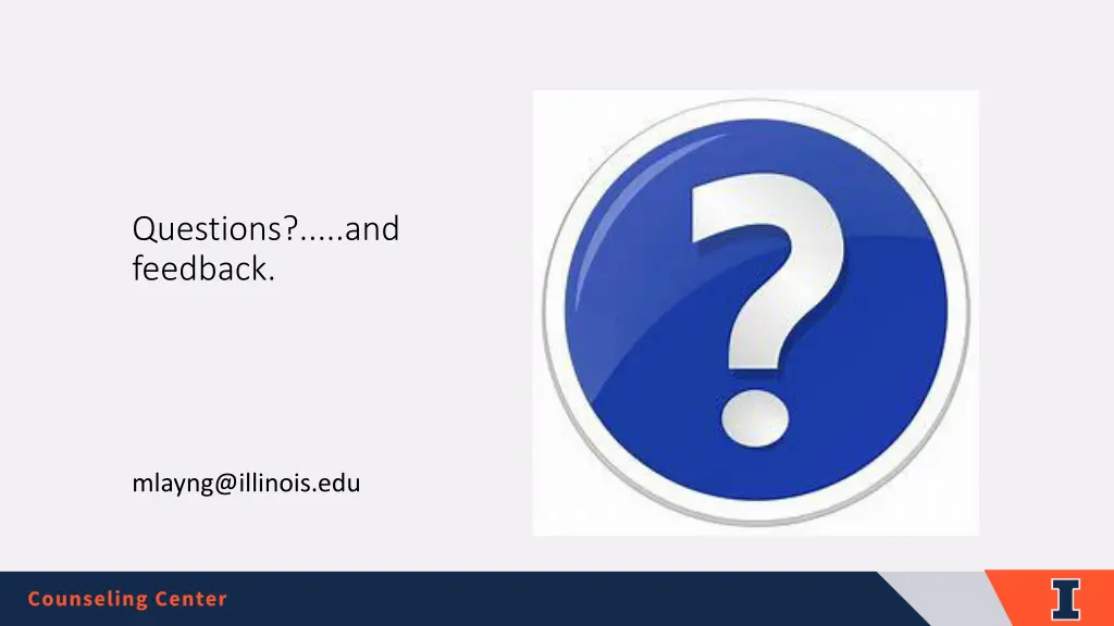 questions and feedback