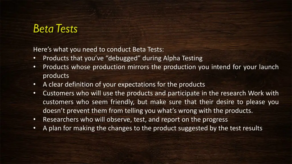 here s what you need to conduct beta tests