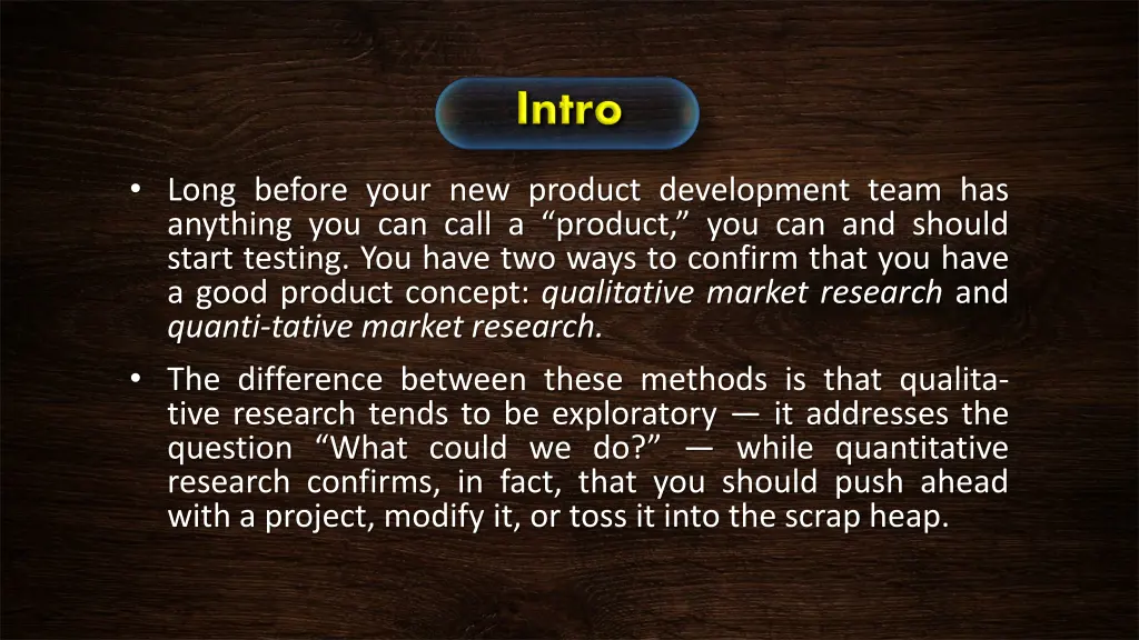 long before your new product development team