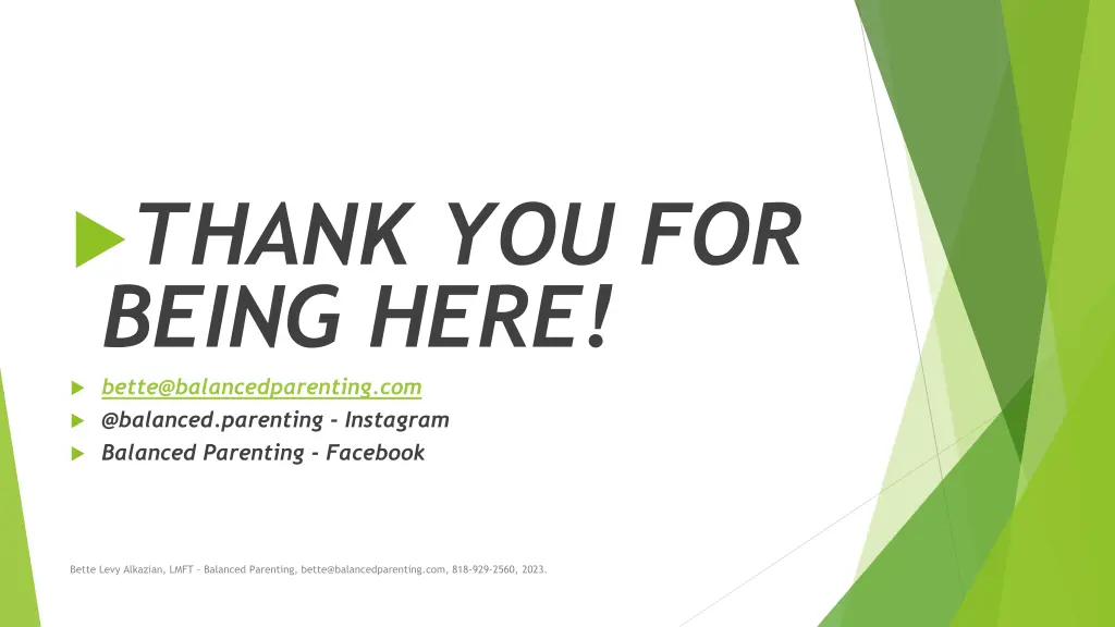 thank you for being here bette@balancedparenting