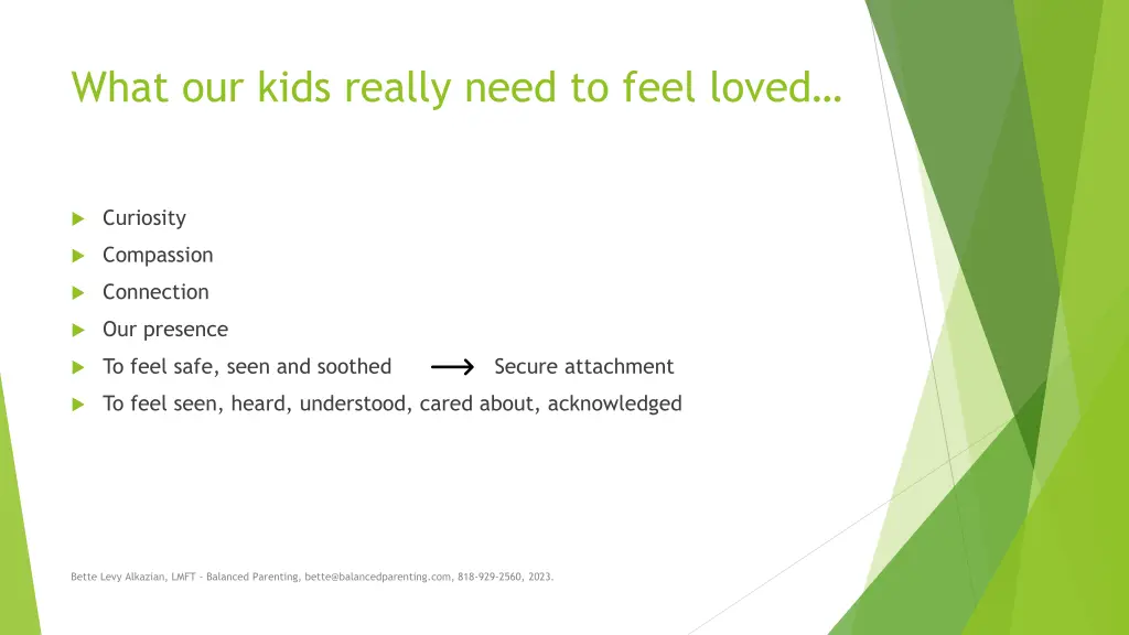 what our kids really need to feel loved