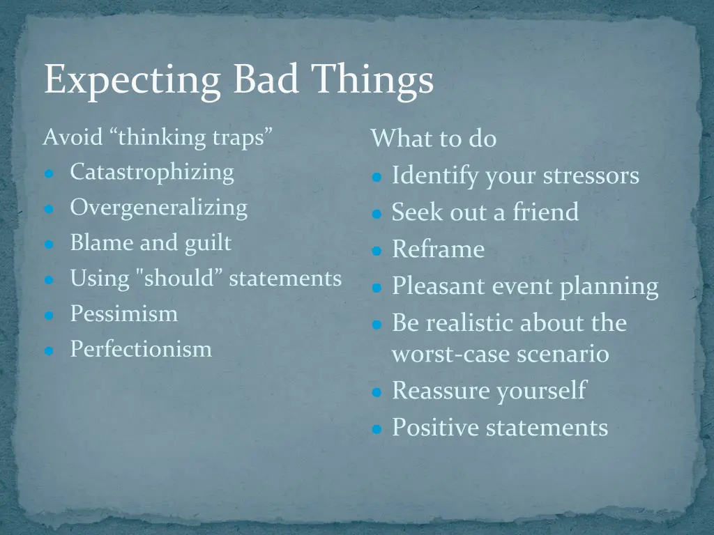 expecting bad things