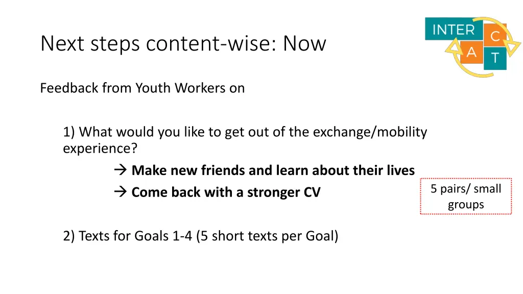 next steps content wise now