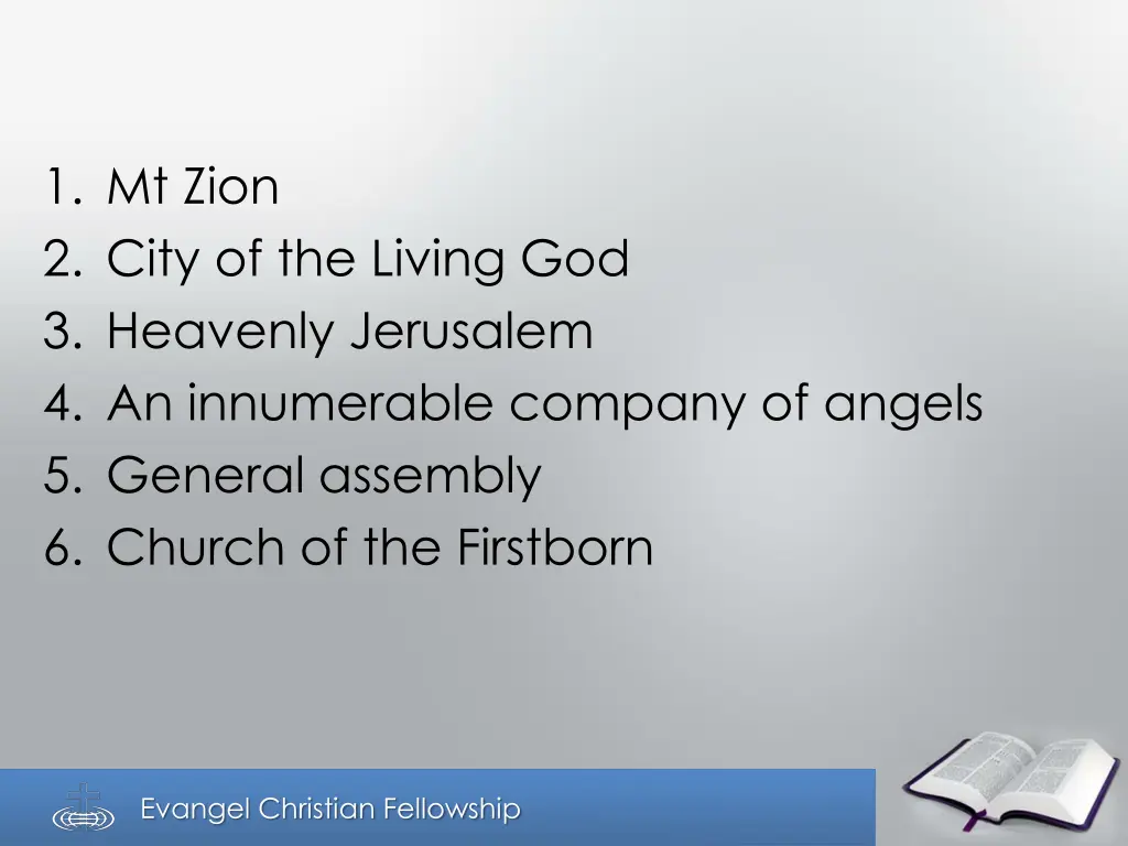 1 mt zion 2 city of the living god 3 heavenly