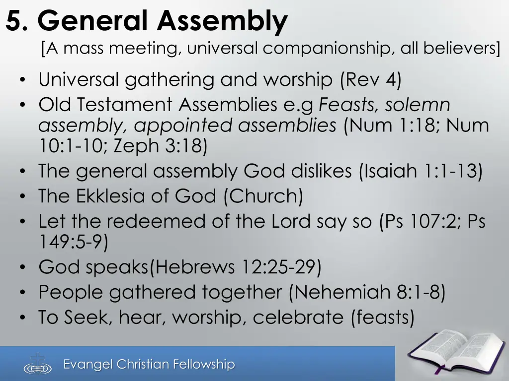 5 general assembly a mass meeting universal