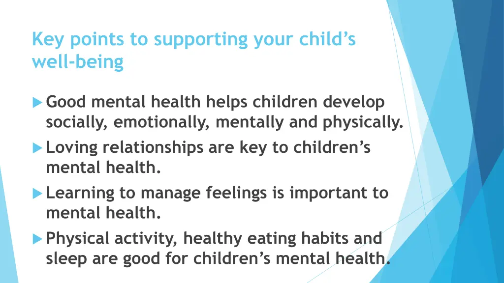 key points to supporting your child s well being