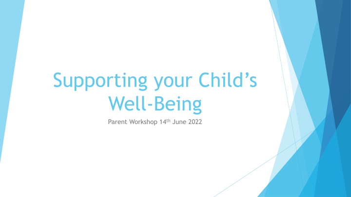 supporting your child s well being parent