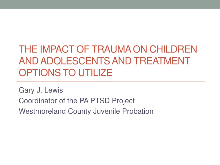 the impact of trauma on children and adolescents