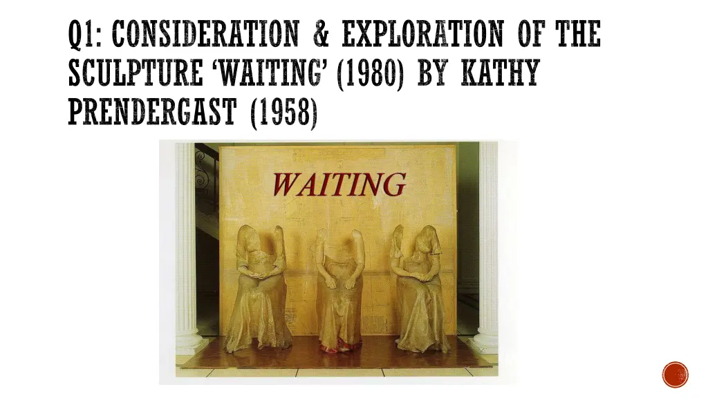 q1 consideration exploration of the sculpture