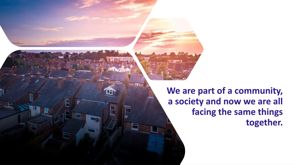 we are part of a community a society