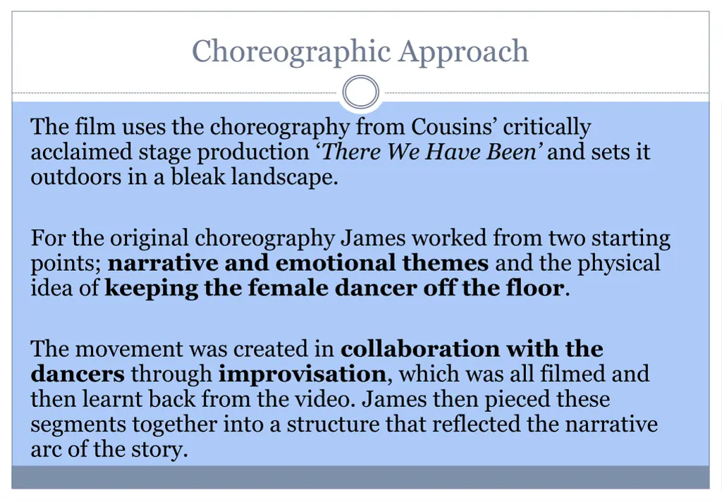 choreographic approach
