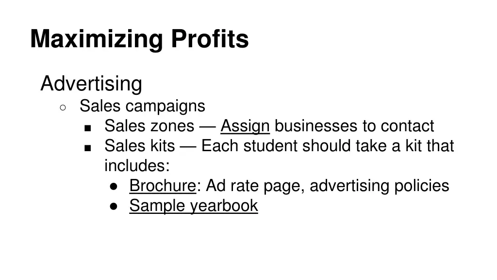 maximizing profits