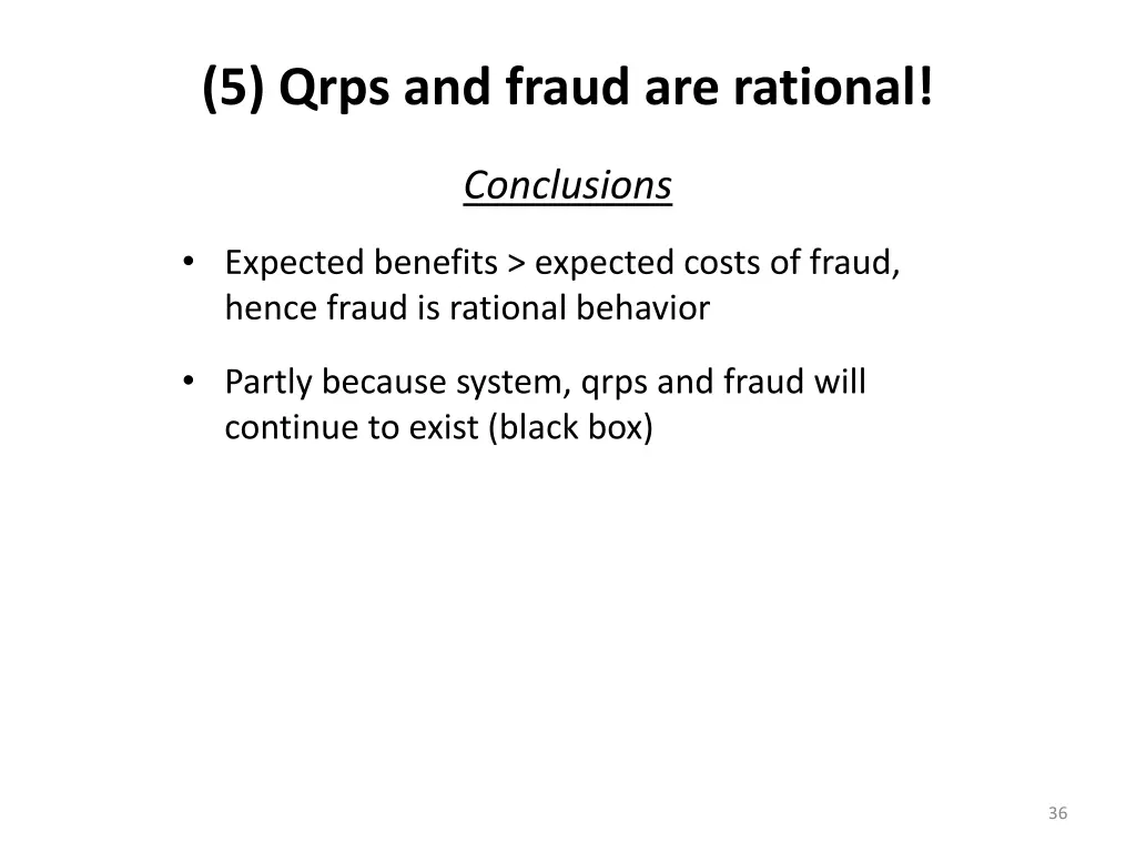 5 qrps and fraud are rational 4