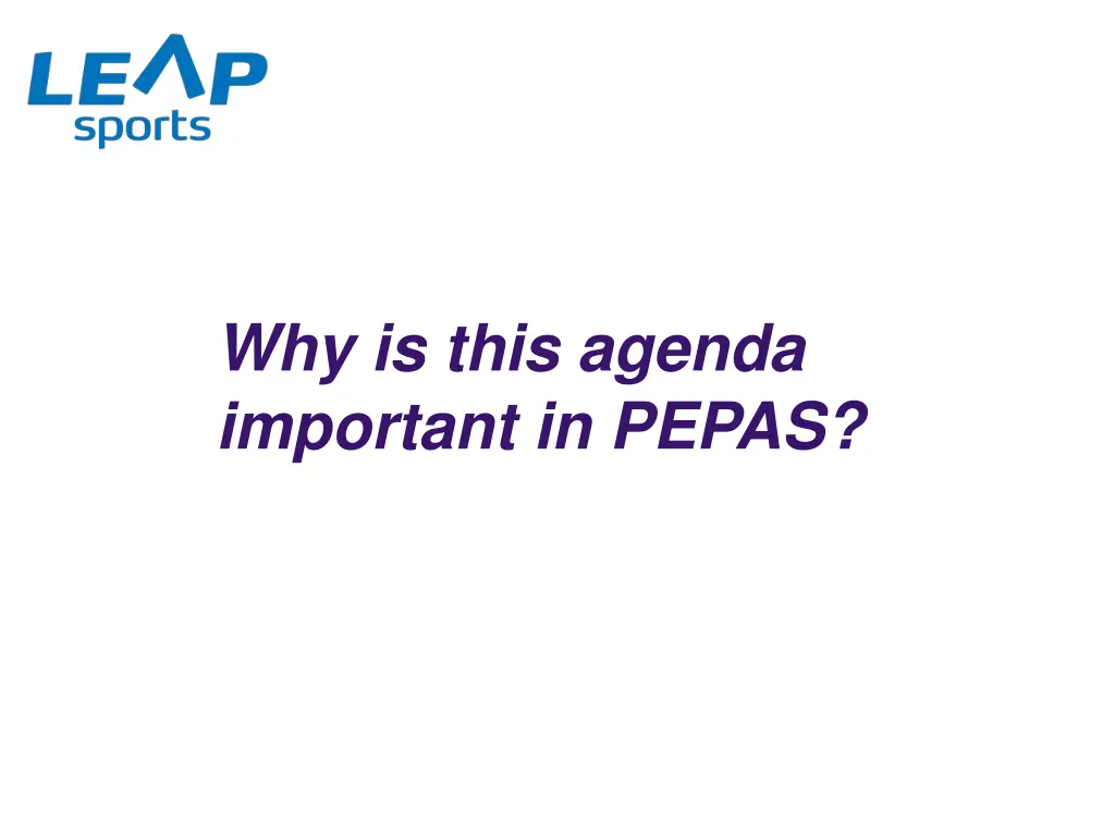 why is this agenda important in pepas