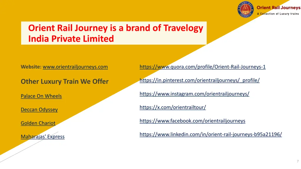 orient rail journey is a brand of travelogy india