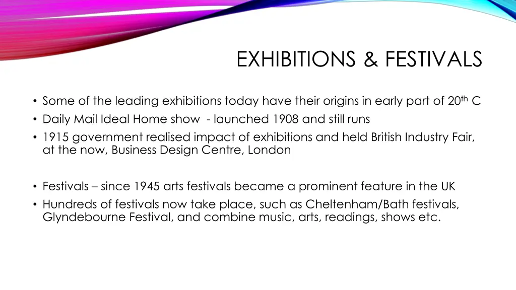 exhibitions festivals