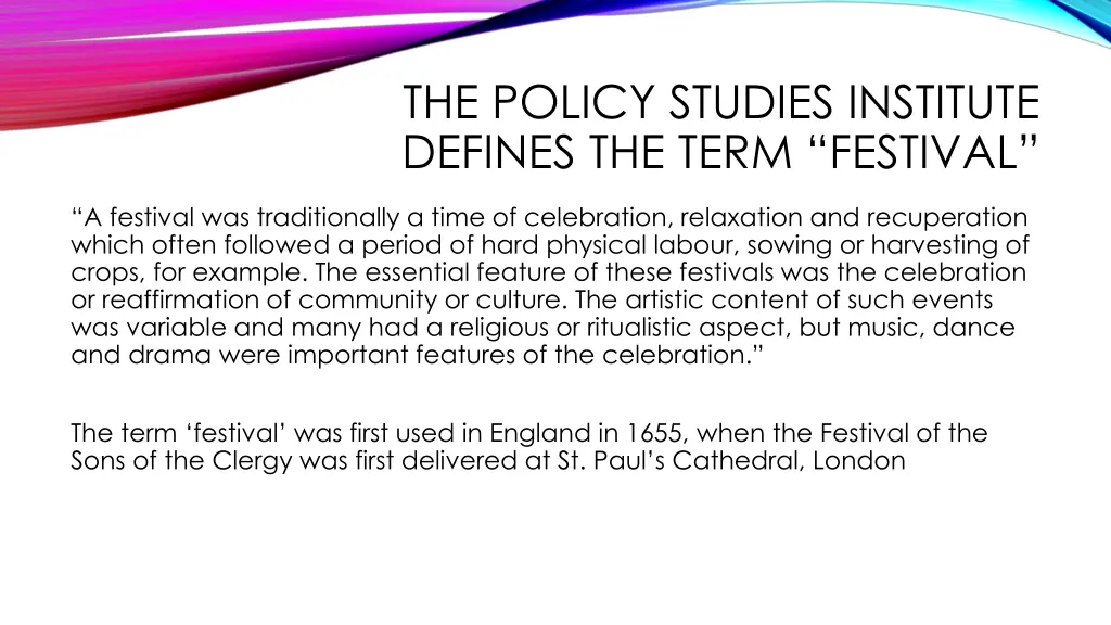 the policy studies institute defines the term
