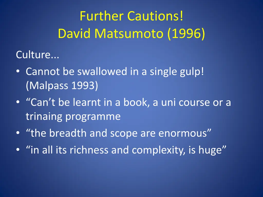 further cautions david matsumoto 1996