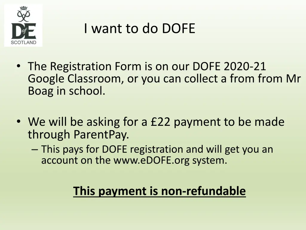 i want to do dofe 1