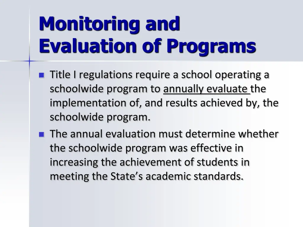 monitoring and evaluation of programs